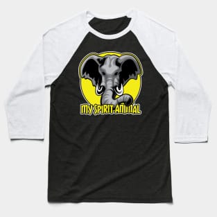 Elephants are my Spirit Animal Baseball T-Shirt